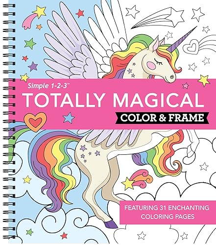 Color & Frame - Totally Magical (Coloring Book)