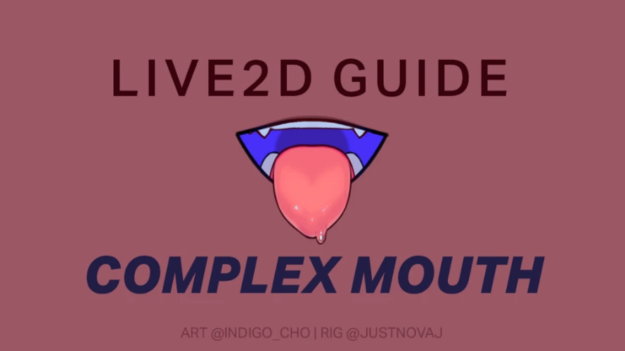 Live 2d Complex Mouth Study Guide