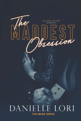 The Maddest Obsession (Made)