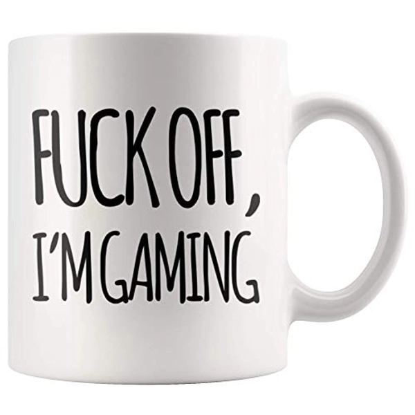 F Off I'm Gaming Sarcastic Statement For Pro Gamer Dad Brother Video Game Lover Funny Birthday Novelty Drinkware Ceramic Coffee Mug 11 oz White