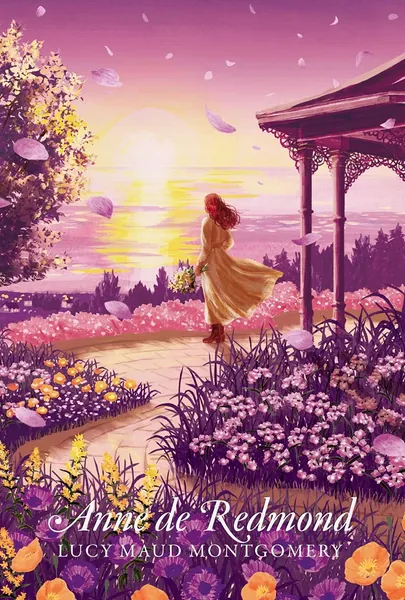 Anne de Redmond - Nouvelle traduction du tome 3 d'Anne la maison aux pignons verts