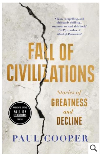 Fall of Civilizations by Paul Cooper | Waterstones