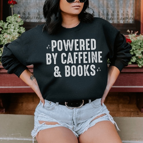 Powered By Caffeine & Books Sweatshirt - Black / 3XL