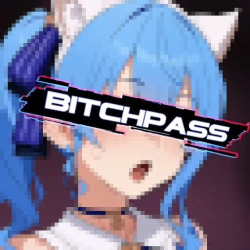 B*tch Pass 