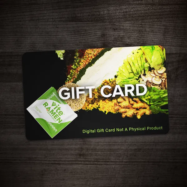 Vite Ramen Gift Card