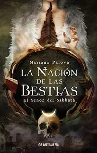 La Nación de las Bestias: El Señor del Sabbath