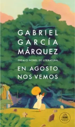 En agosto nos vemos