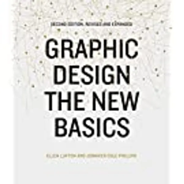 Graphic Design: The New Basics