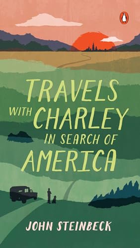 Travels with Charley In Search of America by Steinbeck, John