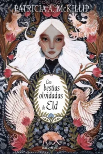 Libro Las Bestias Olvidadas de eld - Patricia A. Mckillip