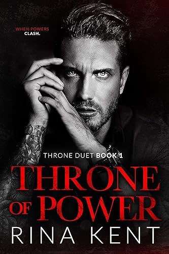 Throne of Power: An Arranged Marriage Mafia Romance (Throne Duet Book 1) (English Edition)