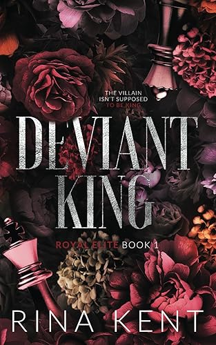 Deviant King: Special Edition Print (Royal Elite Special Edition, Band 1)