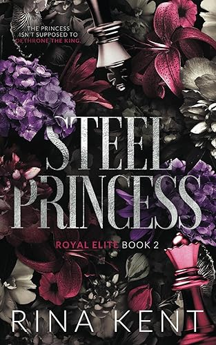 Steel Princess: Special Edition Print (Royal Elite Special Edition, Band 2)