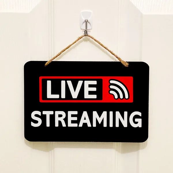 Live Streaming Sign