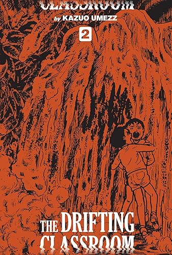 The Drifting Classroom: Perfect Edition, Vol. 2 (2)