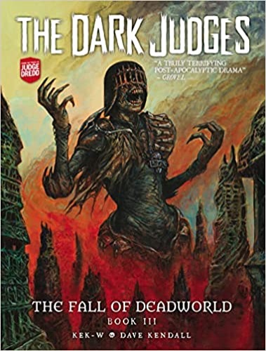 The Dark Judges: The Fall of Deadworld Book III: Doomed (3) - Hardcover