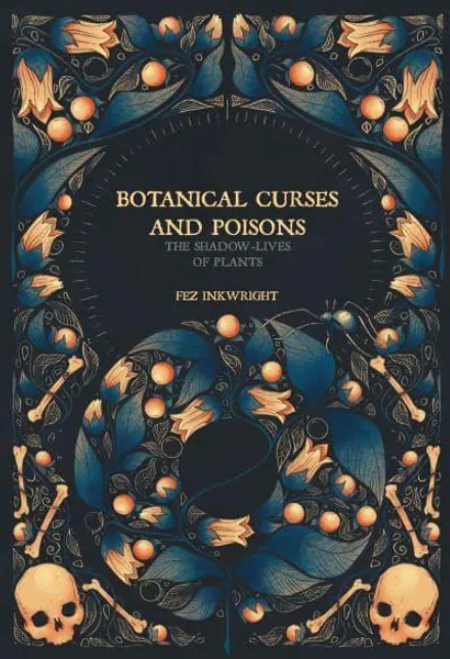 Botanical curses and poisons