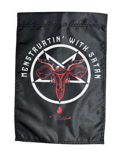 The Satanic Temple Garden Flags | Menstruatin' with Satan