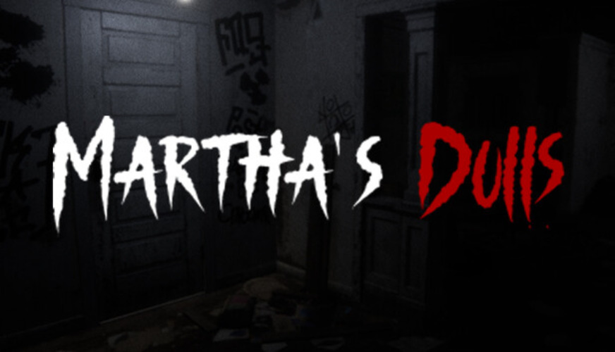Martha's Dolls Horror Game on Steam