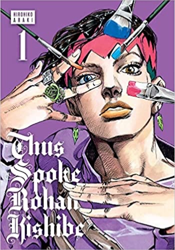 Thus Spoke Rohan Kishibe, Vol. 1 (1) - Hardcover