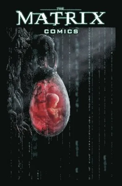 The Matrix Comics 20th Anniversary Edition av Neil The Wachowskis, Gaiman, Gibbons (Book)