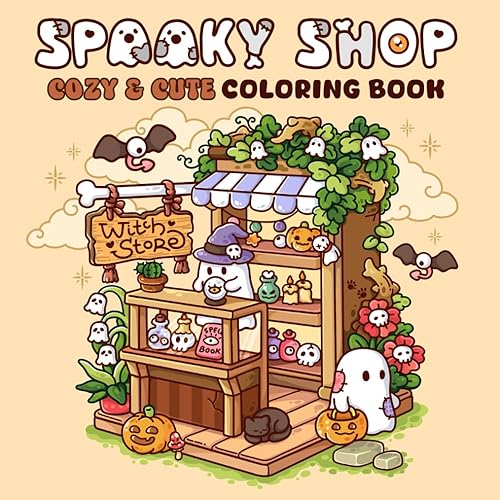 Spooky Shop: A Spooky Shop Coloring Book for Adults and Teens with Enchanting Designs for Relaxation and Stress Relief