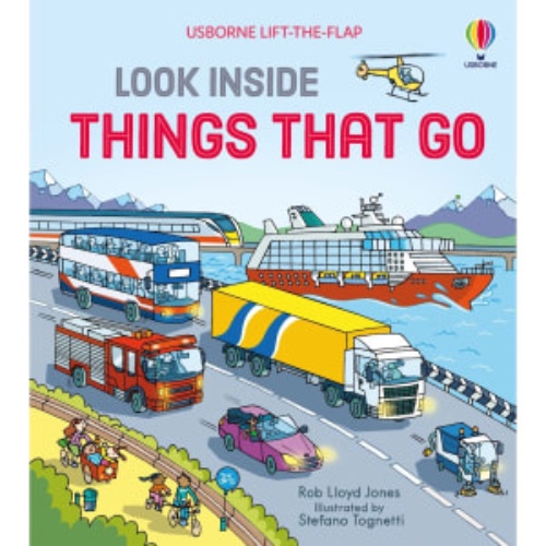 Usborne Lift-The-Flap: Look Inside Things That Go by Rob Lloyd Jones - Book