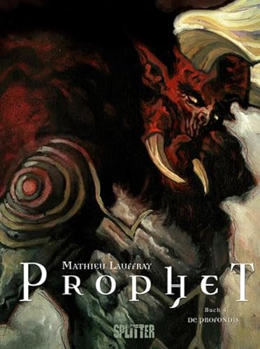 Prophet: Band 4. De Profundis