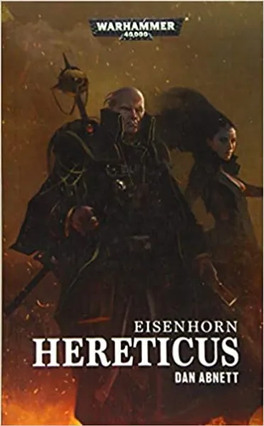 Warhammer 40.000 - Hereticus: Eisenhorn - 