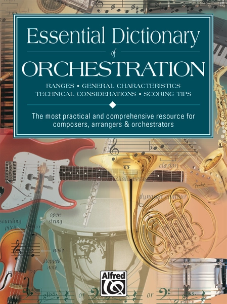 Essential Dictionary of Orchestration by Dave Black & Tom Gerou
