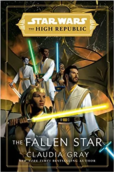 Star Wars: The Fallen Star (The High Republic) (Star Wars: The High Republic)