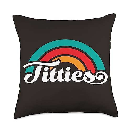 TITTIES With Rainbow Throw Pillow - 18x18