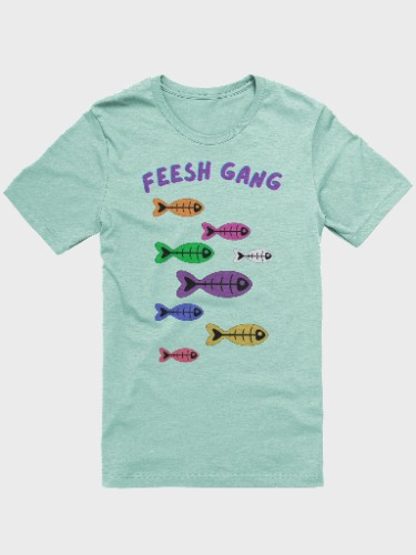 Feesh Gang Fun T-Shirt