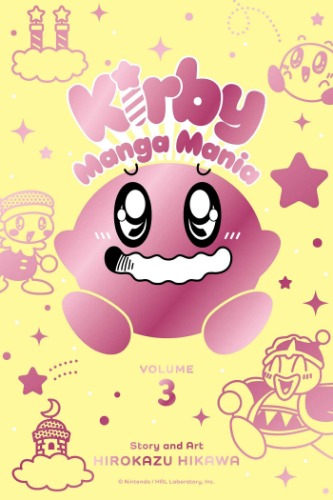 Kirby Manga Mania, Vol. 3 (Volume 3)
