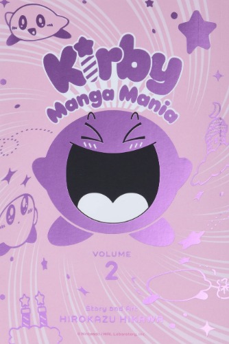 Kirby Manga Mania, Vol. 2 (Volume 2)