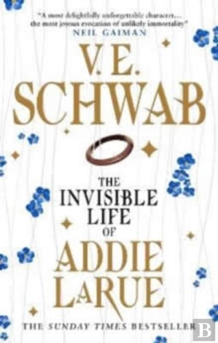 The Invisible Life Of Addie Larue, V. E. Schwab