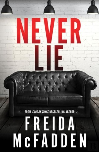 Never Lie, Freida McFadden