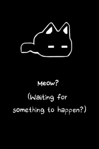 Omori - Waiting for something to happen Notebook: Journal, paperback, 6x9 inches, , 100 pages