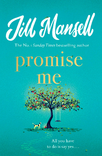 Promise Me - Jill Mansell