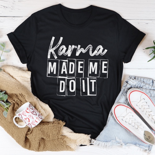 Karma Make Me Do It Tee - Black Heather / XL