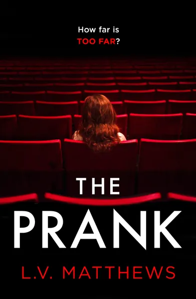 The Prank: Voted 2021's best thriller on Instagram!