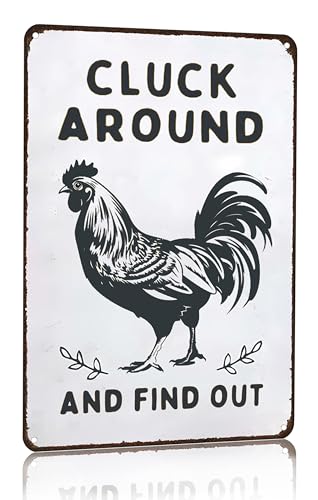 Smilelife Funny Chicken Cluck Around and Find Out Tin Sign for Home Farm Chicken Coop Farmhouse Kicthen Garden Decor 8 X 12 Inch (3020) - White