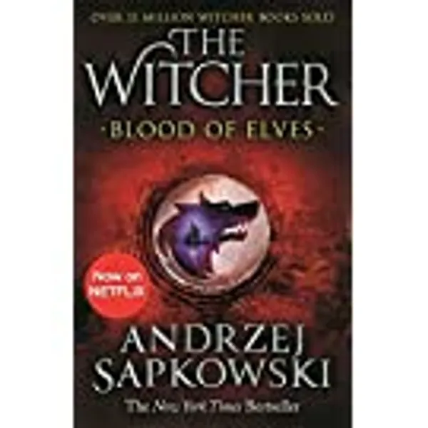 Blood of Elves: Witcher 1 – Now a major Netflix show (The Witcher)